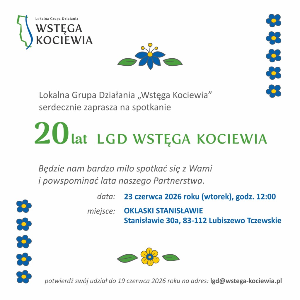 Wstęga Kociewia - zaproszenie 20lat LGD Wstega Kociewia