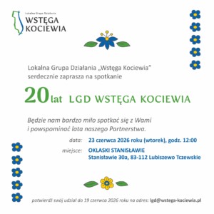 Wstęga Kociewia - zaproszenie 20lat LGD Wstega Kociewia